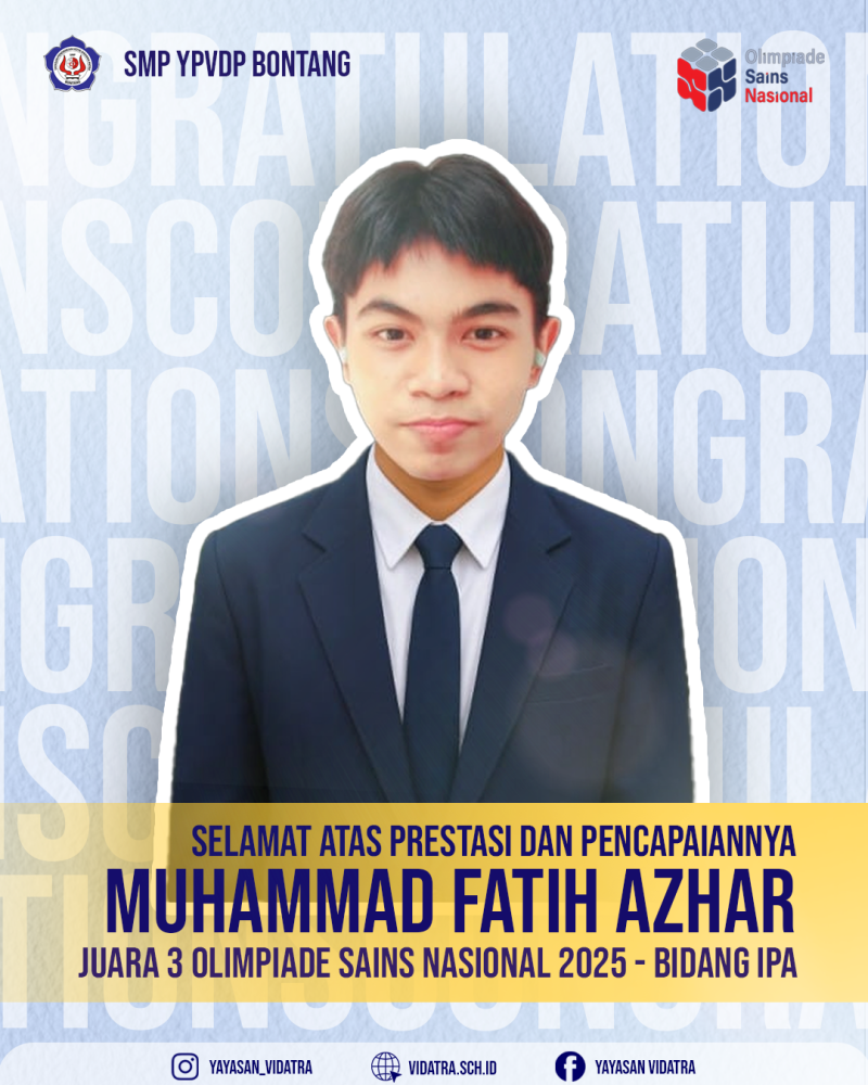 Muhammad Fatih Azhar berhasil menorehkan prestasi gemilang dengan meraih Juara 3 (Medali Perunggu) pada ajang bergengsi Olimpiade Sains Nasional (OSN) 2025 bidang IPA