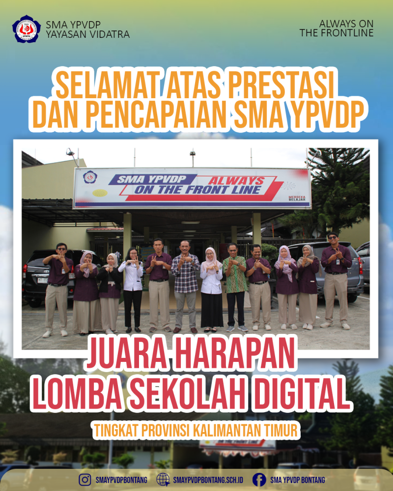 SMA YPVDP Raih Juara 4 (Harapan) Lomba Sekolah Digital 2025